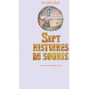 Sept histoires de souris neuf vendu par Lireka