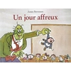 Ecole Des Loisirs Un jour affreux neuf vendu par Lireka