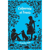 Ecole Des Loisirs Calpurnia et Travis neuf vendu par Lireka
