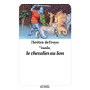 Ecole Des Loisirs Yvain, le chevalier au lion Chrétien De Troyes (Auteur), Jean-Pierre Tusseau (Adapté) neuf vendu par Lireka