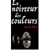 EDL La noirceur des couleurs (poche) neuf vendu par Lireka