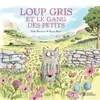 Didier Jeunesse Loup gris et le gang des petits neuf vendu par Amazon