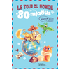 Didier Jeunesse Le Tour Du Monde En 80 Miaous neuf vendu par Lireka