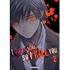Soleil I love you so I kill you T02 neuf vendu par Lireka