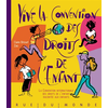 RUE DU MONDE Vive la Convention des droits de l'enfant ! : la Convention internationale des droits de l'enfant ra Claire Brisset neuf vendu par Lireka