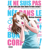 Ototo Je ne suis pas née dans le bon corps neuf vendu par Lireka