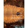 Presses Chatelet Le roseau philosophe - Les plus beaux poèmes et textes sur la nature neuf vendu par Lireka
