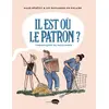 Marabulles Il est où le patron ? neuf vendu par Amazon