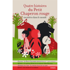 Syros Jeunesse Quatre Histoires Du Petit Chaperon Rouge neuf vendu par Lireka