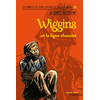 SYROS JEUNESSE Wiggins Et La Ligne Chocolat neuf vendu par Lireka