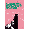 SARBACANE Confessions D'un Apprenti Gangster neuf vendu par Lireka