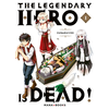 Mana books The Legendary Hero is Dead T01 neuf vendu par Lireka