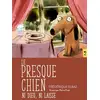 D'eux Le presque chien - Ni Dieu, ni laisse neuf vendu par Cultura Librairie